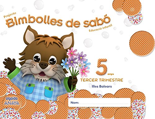 Bimbolles de sabó 5 anys 3º Trimestre (Pompas de Jabón)