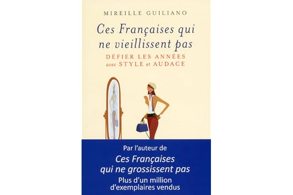 Ces Françaises qui ne vieillissent pas