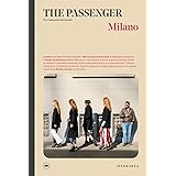 Milano. The passenger. Per esploratori del mondo