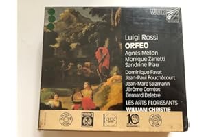 Rossi - Orfeo / Mellon · Zanetti · Piau · Favat · Fouchécourt · Salzmann · Corréas · Deletré · Les Arts Florissants · Christie
