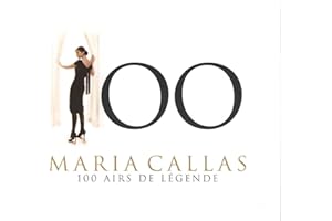 Maria Callas : 100 Airs De Légende (Coffret