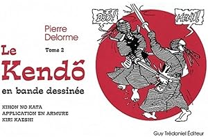 Le Kendo en bande dessinée: Tome 2