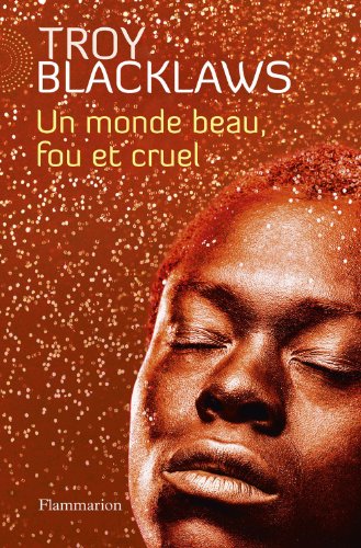 <a href="/node/31082">Un monde beau, fou et cruel</a>