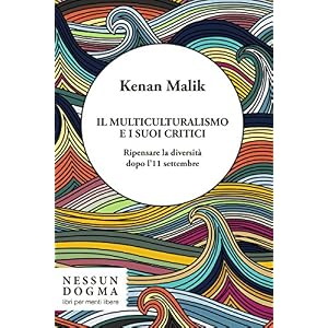 Il multiculturalismo e i suoi critici