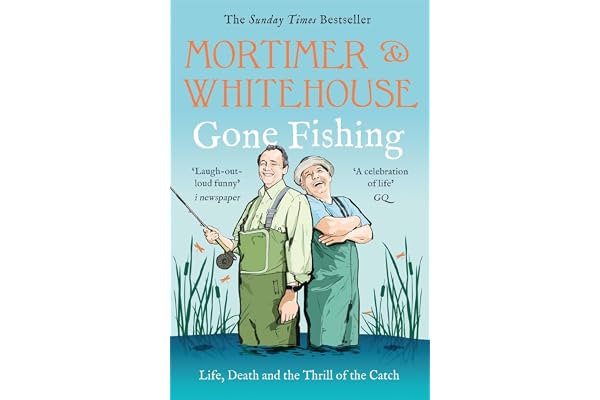 Mortimer and Whitehouse: Gone Fishing