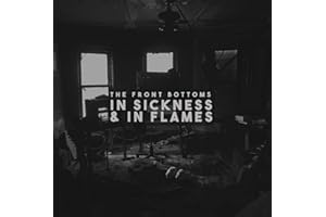 Sickness & in Flames