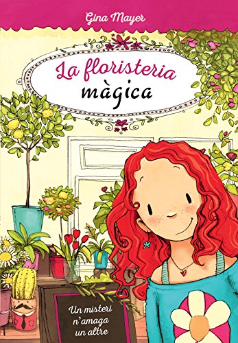 UN MISTERI NAMAGA UN ALTRE (La floristeria màgica)