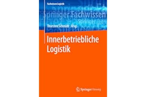 Innerbetriebliche Logistik (Fachwissen Logistik)