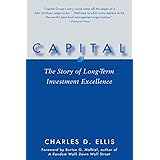 Capital: The Story of Long-Term Investment Excellence
