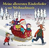 Image de Meine allerersten Kinderlieder zur Weihnachtszeit: 33 festliche Hits