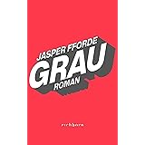 Grau (Die Farben-Trilogie, Band 1)