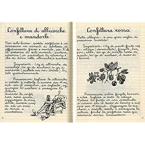 Il quaderno delle confetture straordinarie. Marmellate e altre idee golose