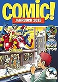 Image de COMIC!-Jahrbuch 2015: Comic Cartoon Trickfilm
