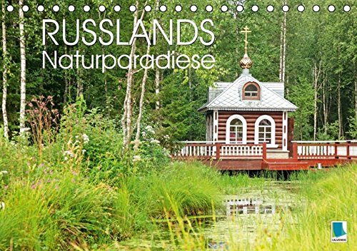 Download Russlands Naturparadiese (Tischkalender 2017 DIN A5 quer): Russlands Naturparadiese: eine Landschaft wie die russische Seele (Monatskalender, 14 Seiten ) Download Russlands Naturparadiese (Tischkalender 2017 DIN A5 quer): Russlands Naturparadiese: eine Landschaft wie die russische Seele (Monatskalender, 14 Seiten )