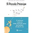 Il Piccolo Principe. Ediz. illustrata