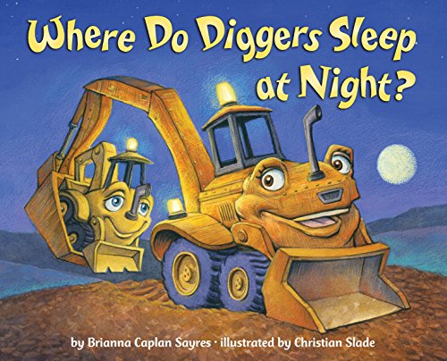 Preisvergleich Produktbild Where Do Diggers Sleep at Night