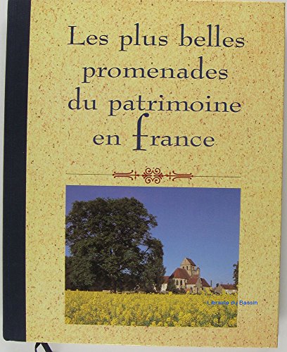 couverture de : Les plus belles promenades du patrimoine en France