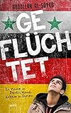 Geflüchtet. Zu Hause in Deutschland, daheim in Syrien by 