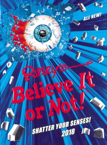 Download Ripley's Believe It or Not! 2018 (Annuals 2018)