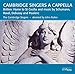 Produktbild Cambridge Singers a Cappella