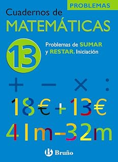 13 Problemas de sumar y restar. Iniciación