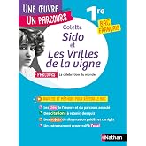 Sido ; Les Vrilles de la vigne: Parcours "La c&eacute;l&eacute;bration du monde" bac fran&ccedil;ais 1re