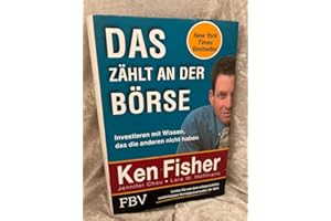 Das zählt an der Börse: Investieren mit Wissen, das die anderen nicht haben