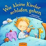 Wie kleine Kinder schlafen gehen by Anne-Kristin zur Brügge, Marina Rachner