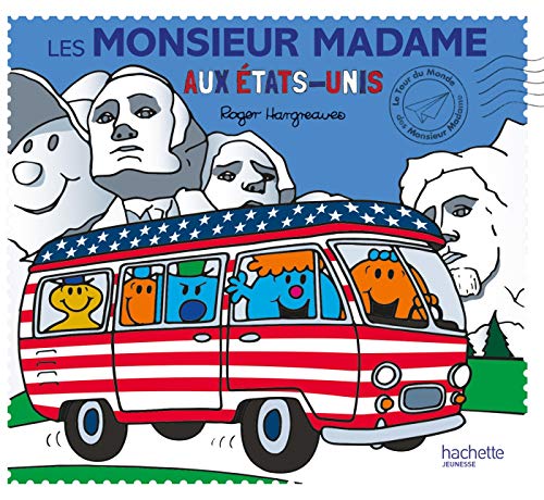 Les Monsieur Madame aux États-Unis Les Monsieur Madame aux États-Unis