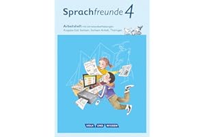 Sprachfreunde 4. Schuljahr - Ausgabe Süd (Sachsen, Sachsen-Anhalt, Thüringen) - Arbeitsheft in Schulausgangsschrift