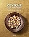Produktbild Ceviche. Das Kochbuch: Peruanisch magisch