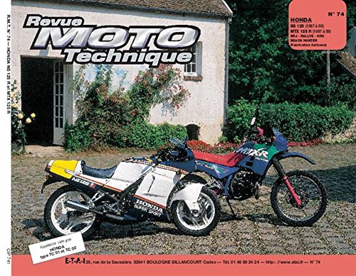 Download Revue technique de la Moto, numéro 74 : Honda NS 125 r et MTX 125, 1987-1989 Download Revue technique de la Moto, numéro 74 : Honda NS 125 r et MTX 125, 1987-1989