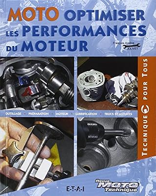 Moto, optimiser les performances du moteur : Outillage, Préparation, Moteur, Lubrification, Trucs et astuces