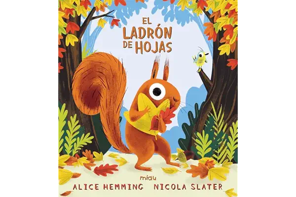EL LADRÓN DE HOJAS (Miau)