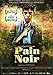 Pain noir [Edizione: Francia]