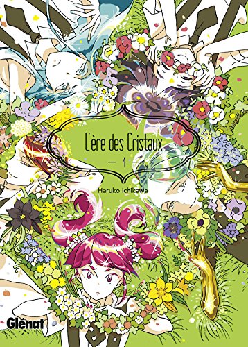 L'Ère des Cristaux — Tome 4