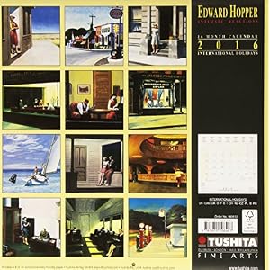 Edward Hopper 2016: Intimate Reactions Kalender 2016 (Tushita Fine Arts)