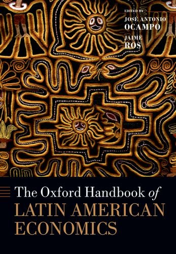 Portada de The Oxford Handbook of Latin American Economics