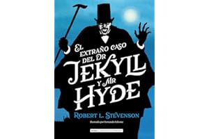 El extraño caso de Dr. Jekyll y Mr. Hyde (Clásicos ilustrados)