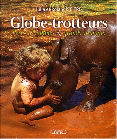 GLOBE TROTTEURS francais GLOBE TROTTEURS francais