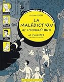 La malédiction de l'arbalétrier