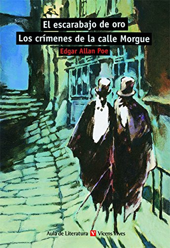 El Escarabajo de Oro Los Crímenes de la Calle Morgue (Aula de Literatura)