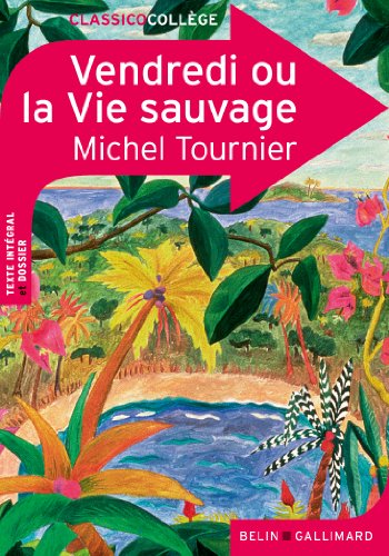 Télécharger Vendredi ou la Vie sauvage PDF