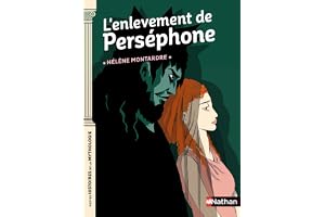 L'enlèvement de Perséphone - Petites histoires de la Mythologie - Dès 9 ans