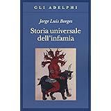 Storia universale dell'infamia