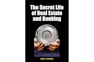 The Secret Life of Real Estate: How It Moves and Why