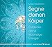 Segne deinen Körper. Entdecke deine lebendige Energie by Music Meditation