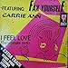 Produktbild Carrie Ann & Fax Yourself - I Feel Love / For The Same Price, Vincent - AVM