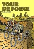 Tour de force