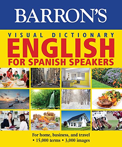 Free Barron S Visual Dictionary English For Spanish Speakers